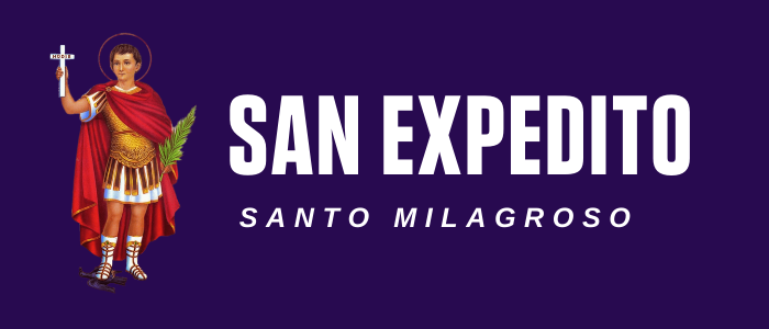 San Expedito. Santo Muy Milagroso.